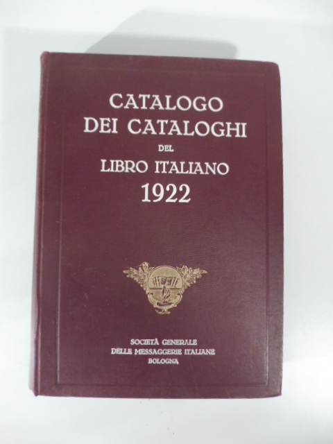 Catalogo dei cataloghi del libro italiano 1922